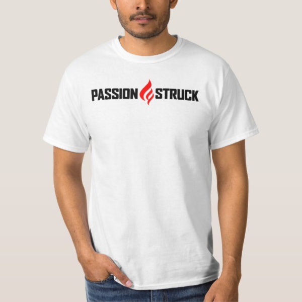 Passion Struck White Basic T-Shirt