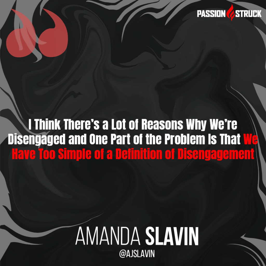 Quote from Amanda Slavin on inspiring change