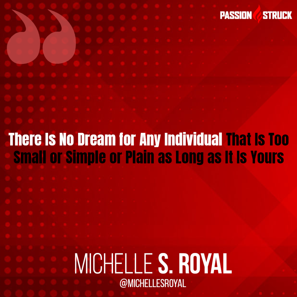 Quote from Michelle Royal on creative Ideas
