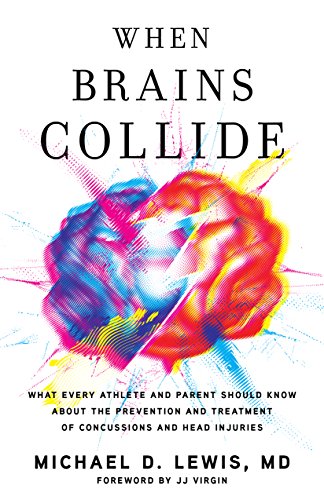 when brains collide by Dr. Michael Lewis