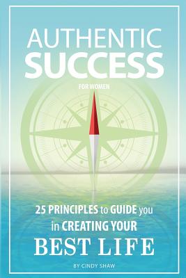 Cindy Shaw Book Authentic Success