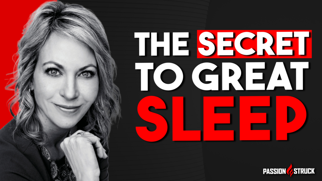 Passion Struck Podcast Cover featuring Cindy Shaw on the secret to great sleep