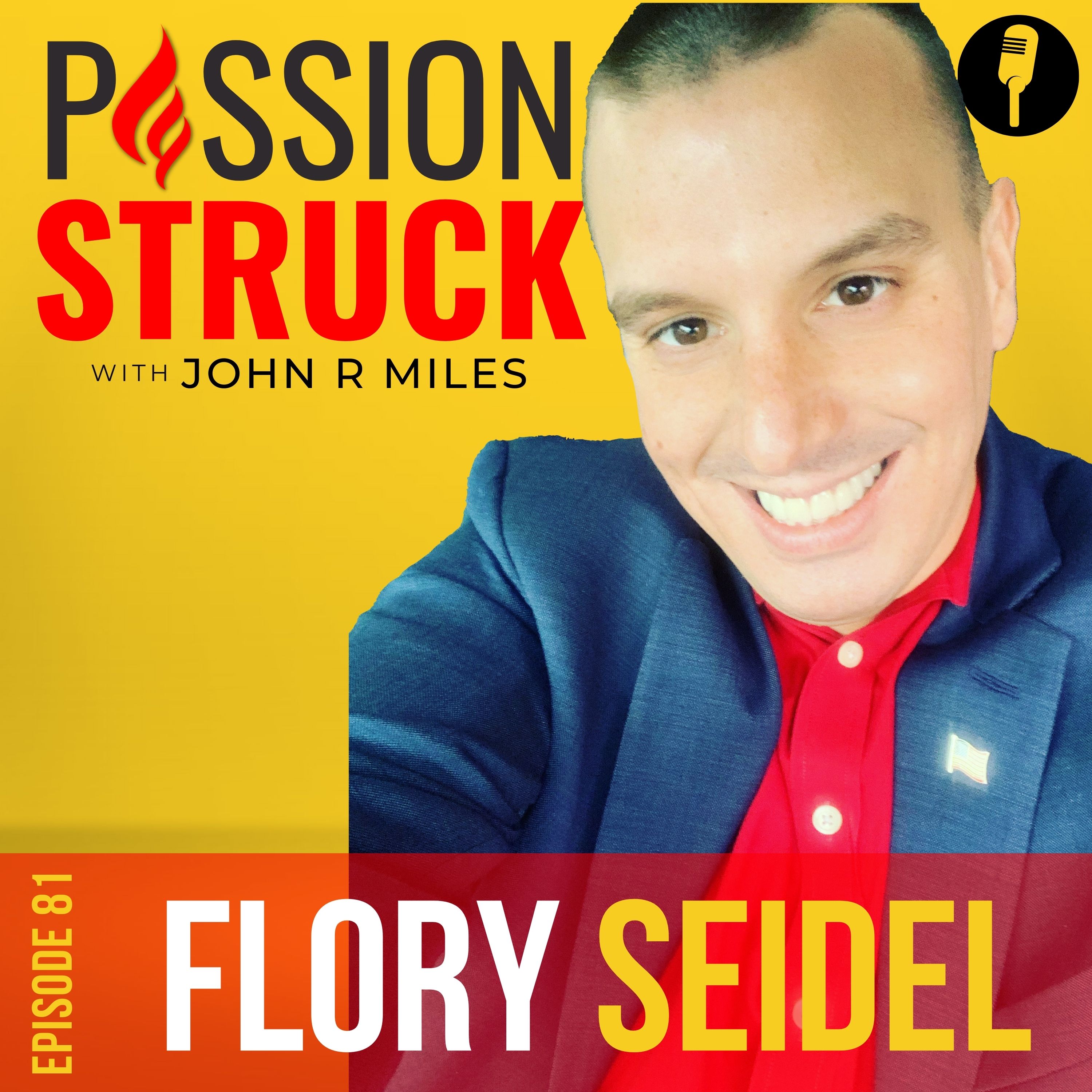 Flory Seidel Passion Struck podcast album cover