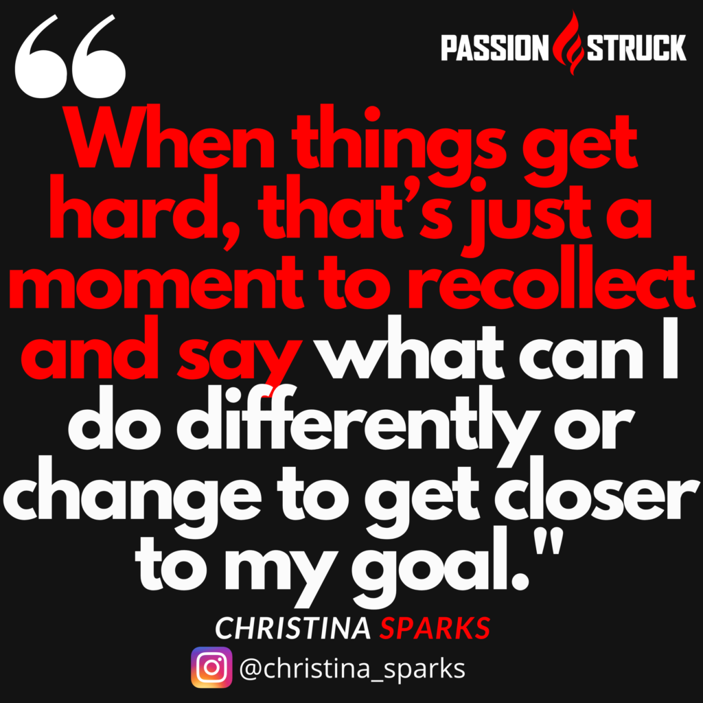 Christina Sparks quote about overcoming adversity