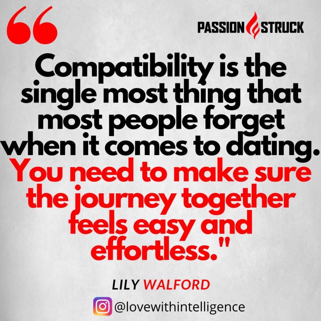 Lily Walford quote about compatible love for the passion struck podcast