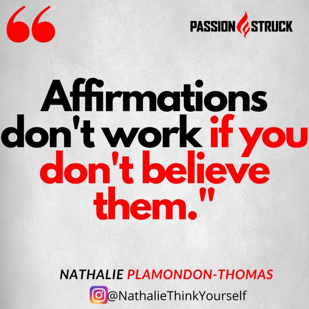 Quote by Nathalie Plamondon-Thomas About Affirmations and inner self