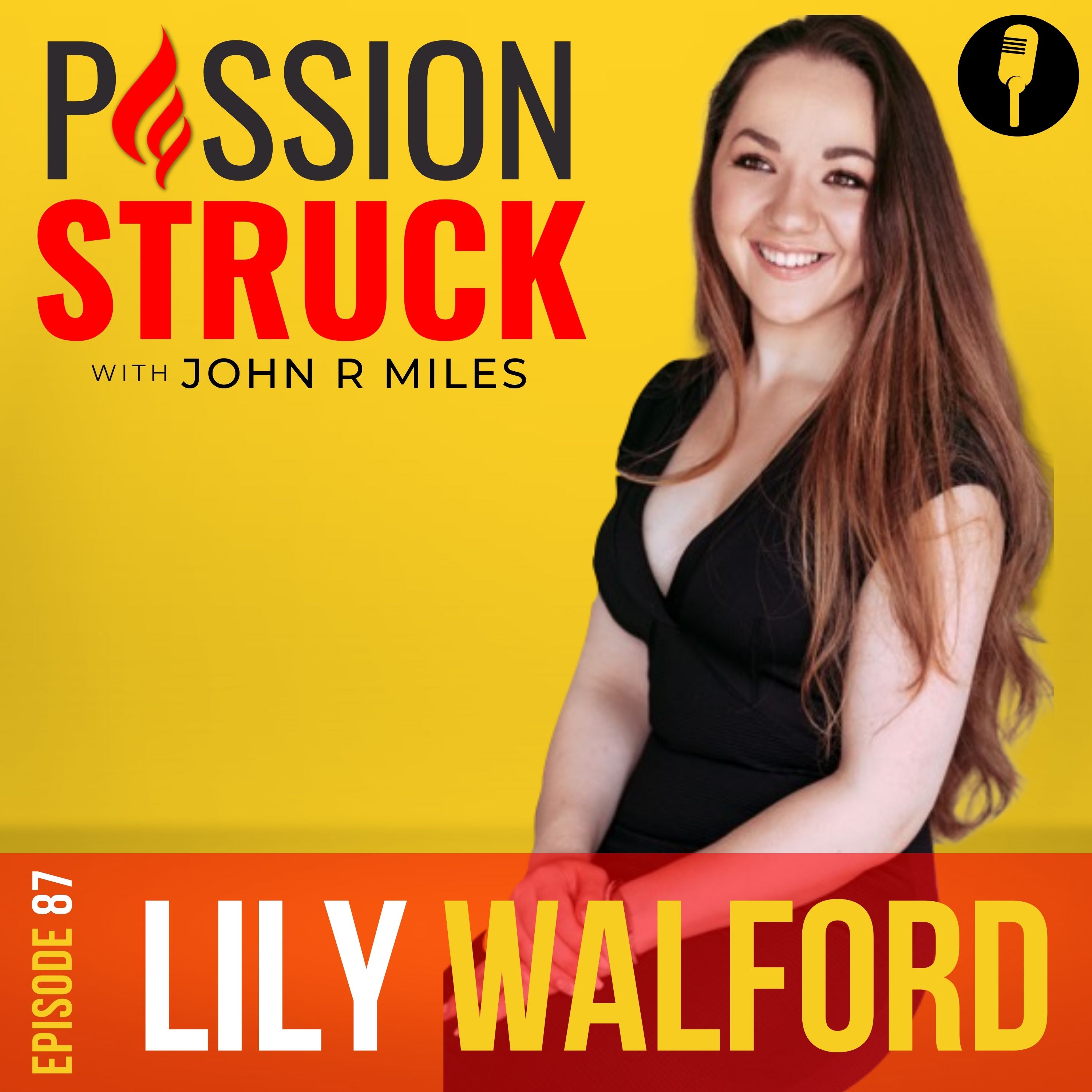 Passion-Struck-Podcast-Episode-87-with-Lily Walford