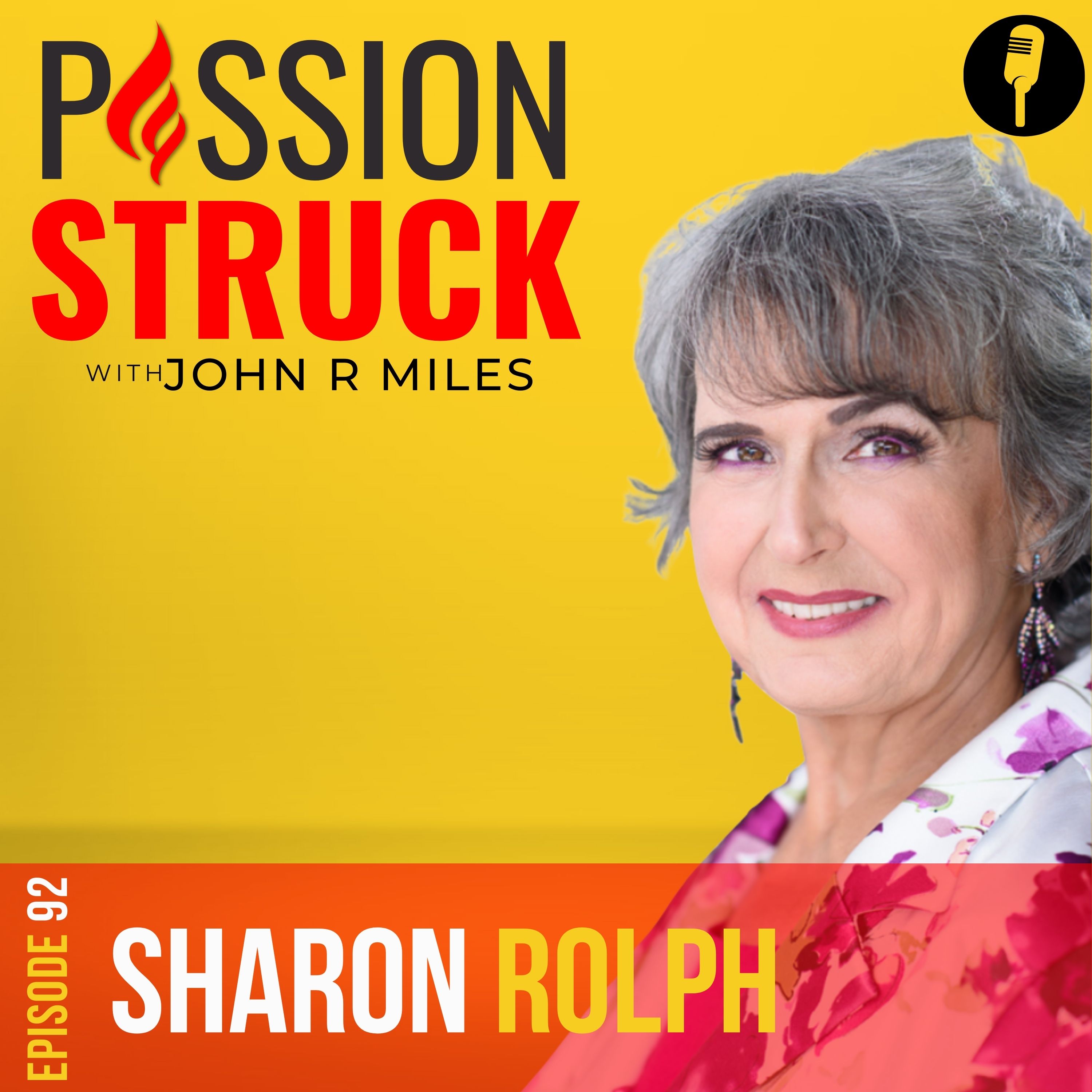 Passion Struck podcast album cover with Sharon Rolph on finding your essence