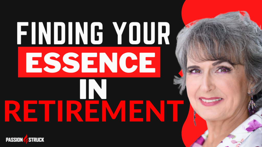 Passion Struck podcast thumbnail featuring Sharon Rolph on Finding your essence