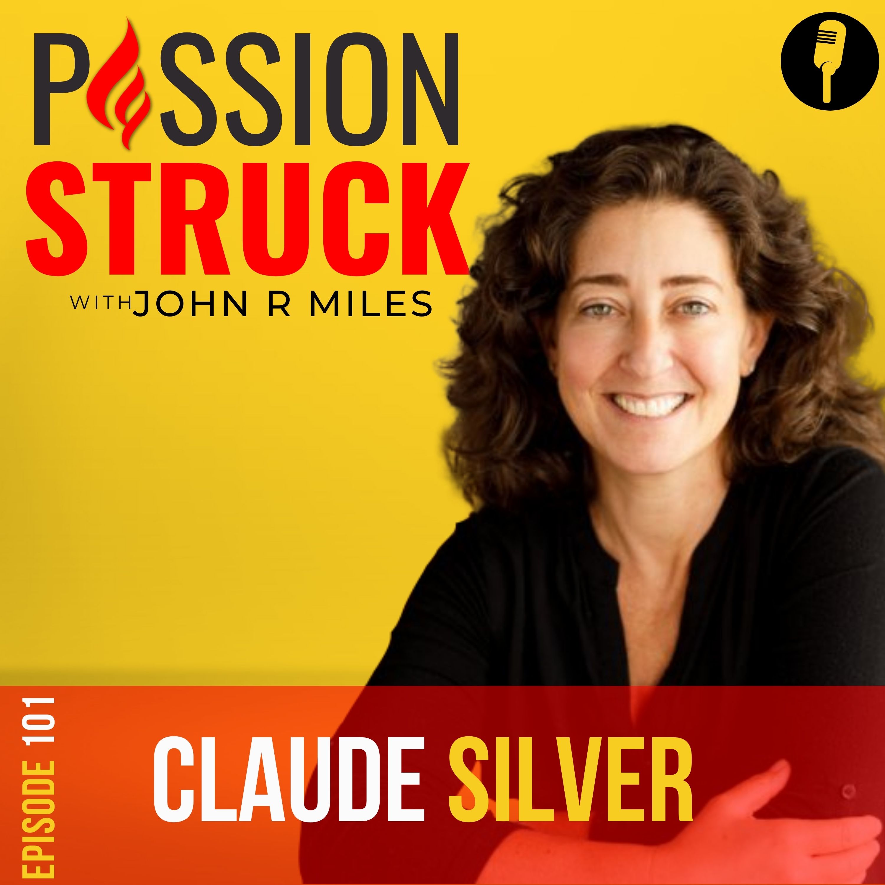 Passion Struck Podcast episode with Claude Silver Chief Heart Officer VaynerX