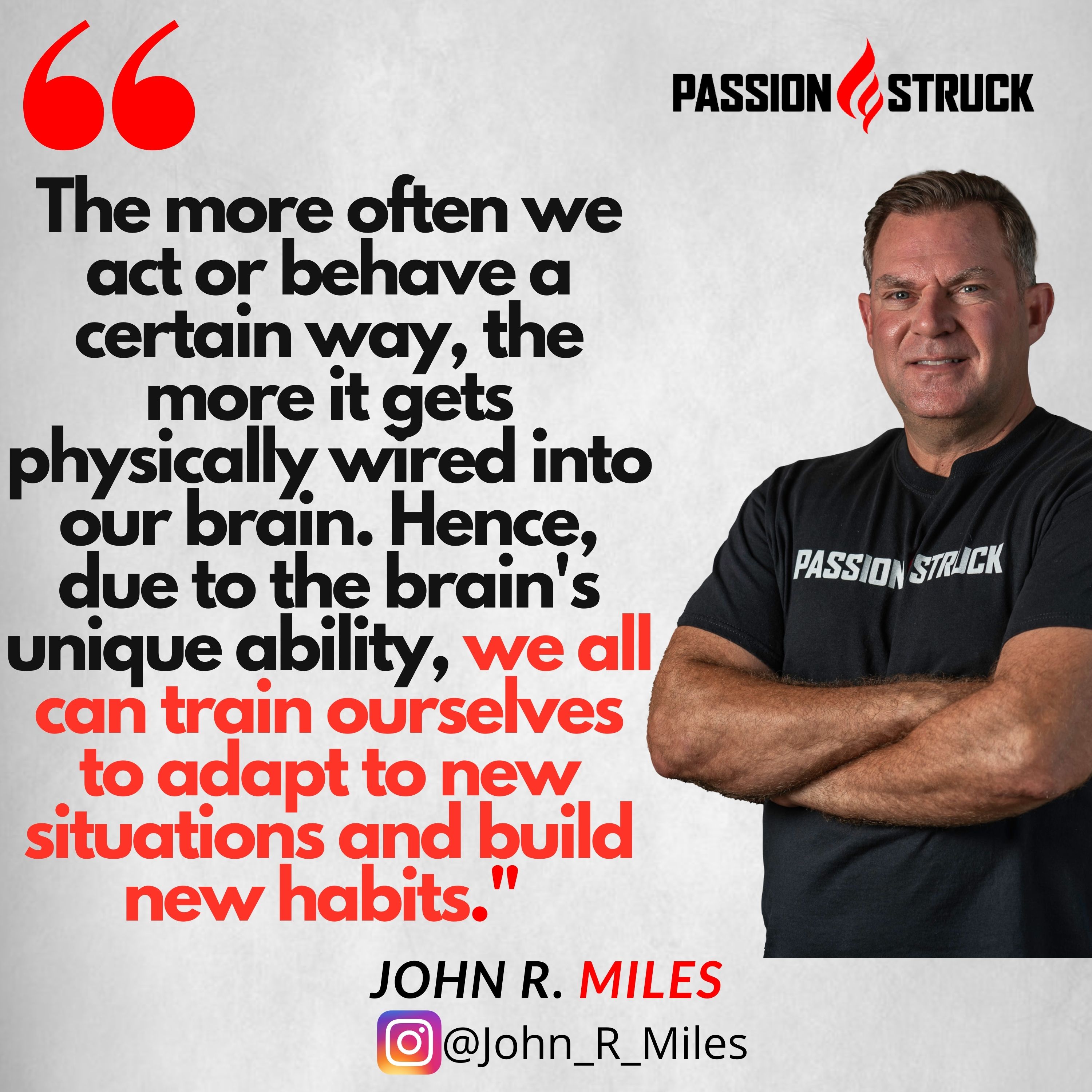 Quote by John R. Miles on healthy habits