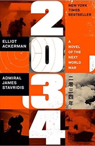 2034 by Admiral James Stavridis for Passion Struck book list