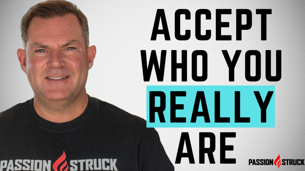 Passion Struck with John R. Miles thumbnail episode 133 on accepting who you are