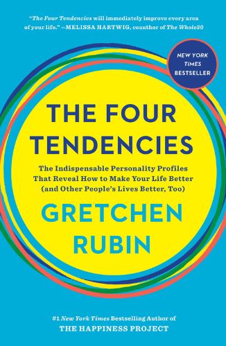 The Four Tendencies by Gretchen Rubin