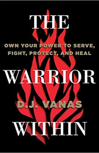 The Warrior Within by D.J. Vanas curated by John R. Miles for the Passion Struck podcast book list