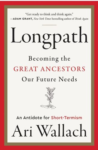 Longpath by Ari Wallach for the Passion Struck podcast book list