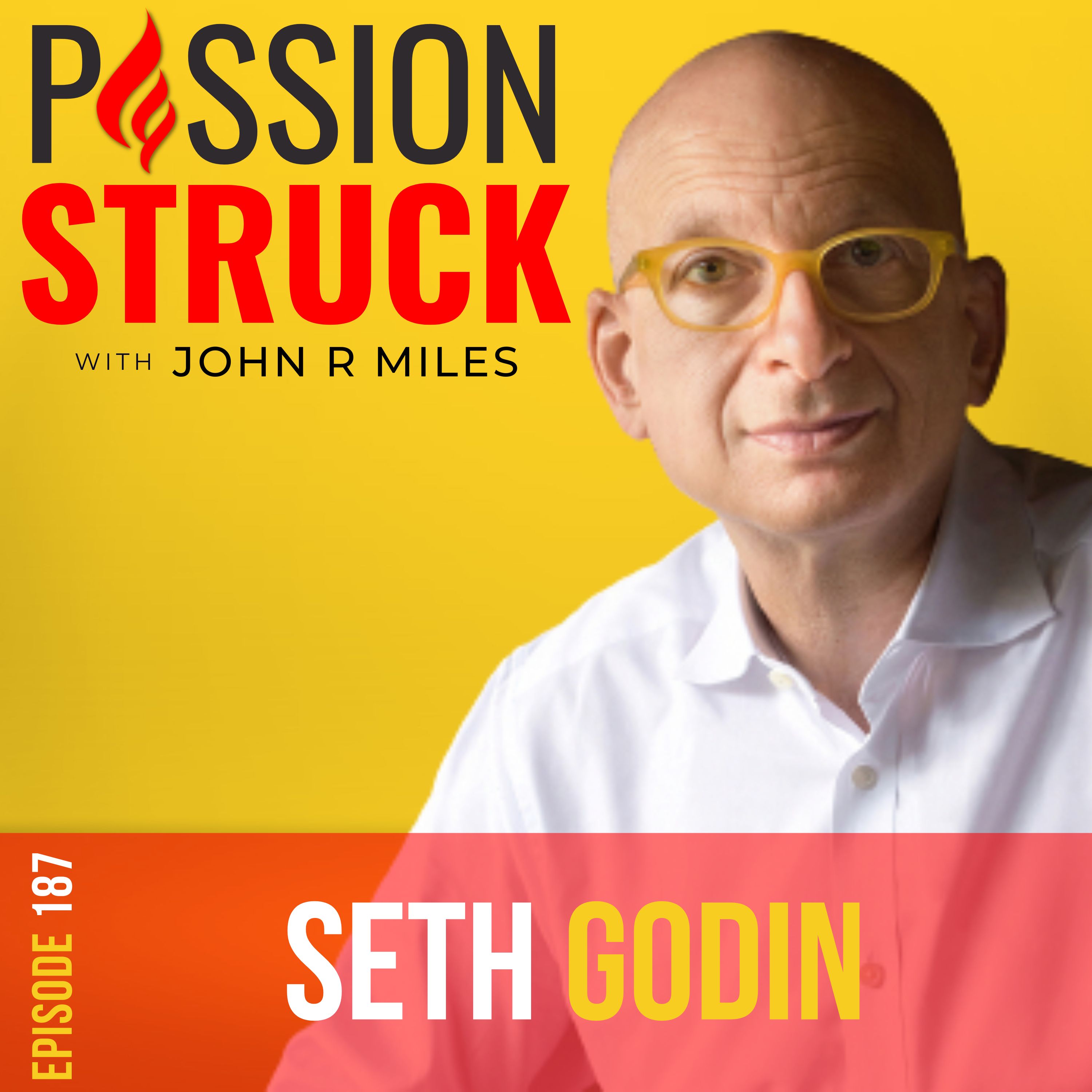 Passion Struck with John R. Miles album cover episode 187 with Seth Godin on the carbon almanac