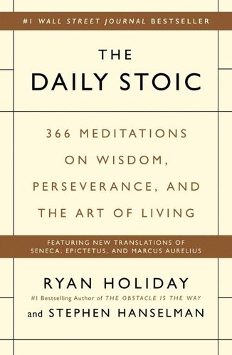 The Daily Stoic by Ryan Holiday for the Passion Struck podcast book list