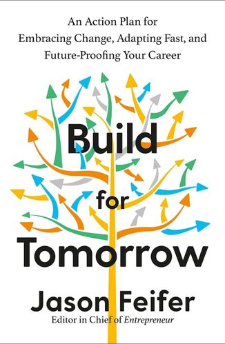 Build for Tomorrow by Jason Feifer for the Passion Struck Podcast Recommended  Book List
