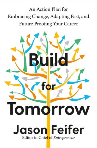 Build for Tomorrow by Jason Feifer for the Passion Struck Podcast Recommended Book List