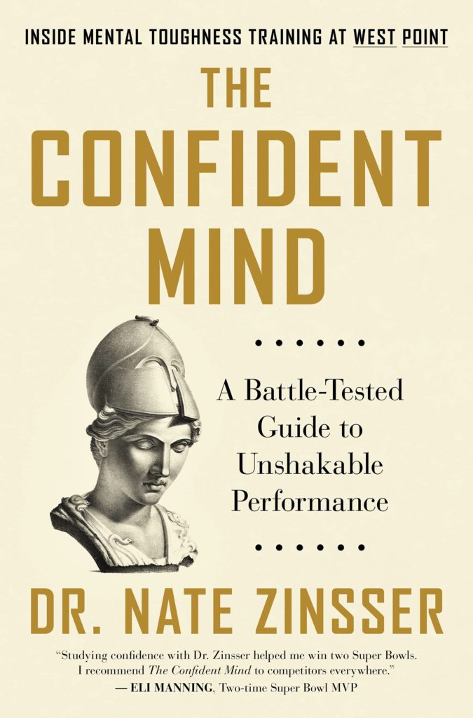 The Confident Mind by Dr. Nate Zinsser for Passion Struck podcast recommended book list