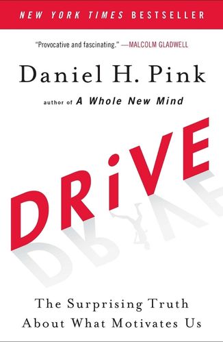 Drive by Dan Pink for Passion Struck podcast recommended book list