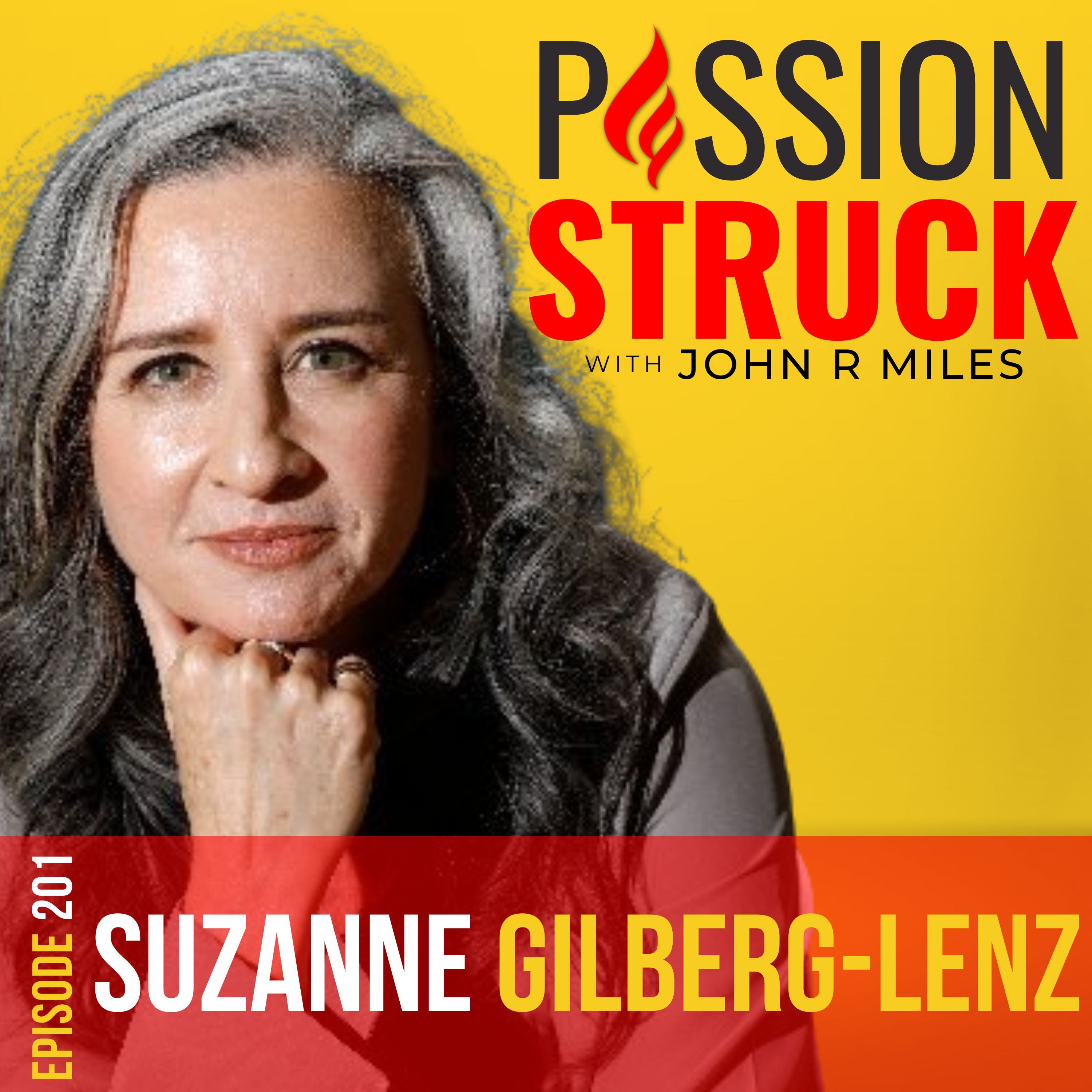 Passion Struck podcast album cover Episode 201 with Suzanne Gilberg-Lenz on demystifying menopause