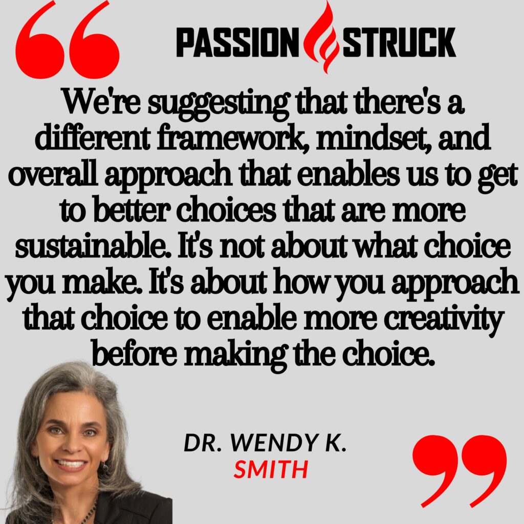 Quote by Wendy K. Smith for the Passion Struck podcast on both/and thinking
