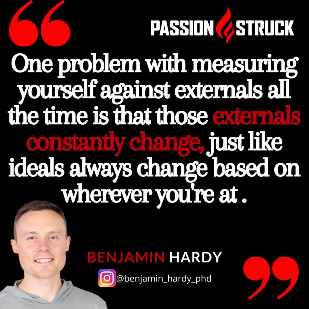 Quote by Dr. Benjamin Hardy on the Passion Struck podcast about how to be your future self now
