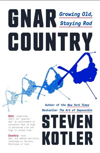 Gnar Country by Steven Kotler for the passion struck podcast recommended books