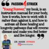 Dr. Mark Hyman On The Secrets To Living Young Forever