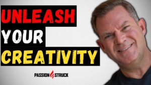 Passion Struck thumbnail episode 256 on how to unleash your creativity with John R. Miles