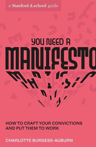 You Need a Manifesto by Charlotte Burgess-Auburn for the Passion Struck recommended books