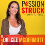 Passion Struck Podcast