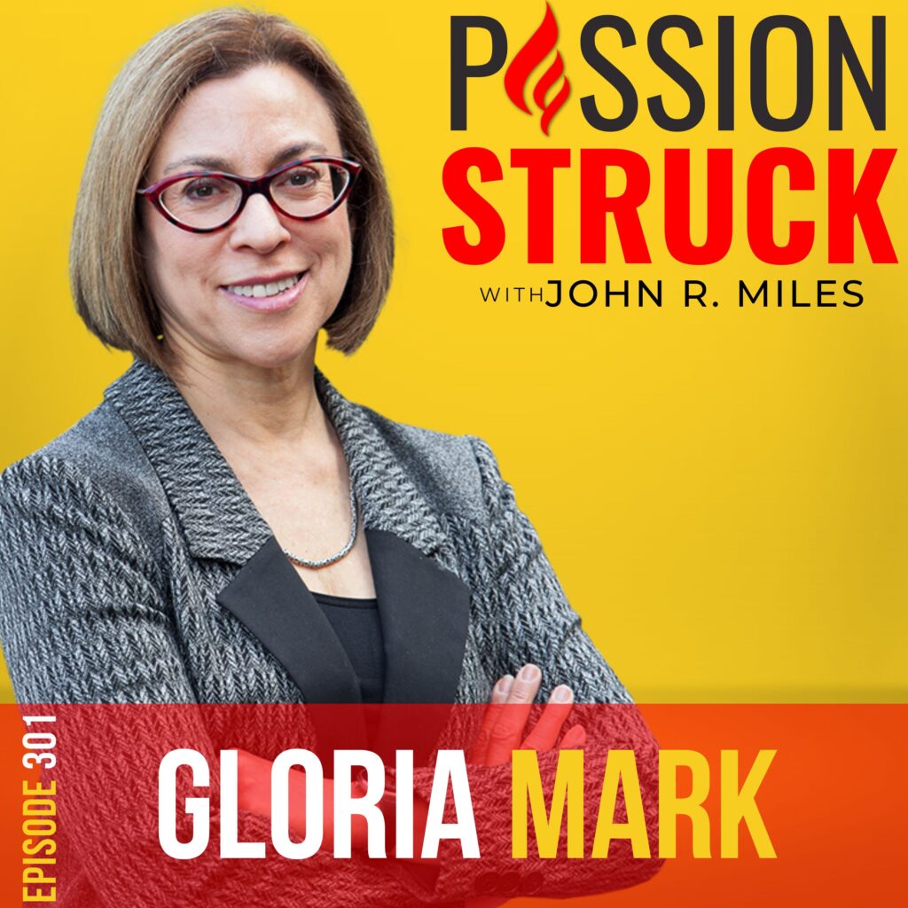 Passion Struck podcast album cover episode 301 with Gloria Mark about her book Attention Span and cultivating focus in the digital age