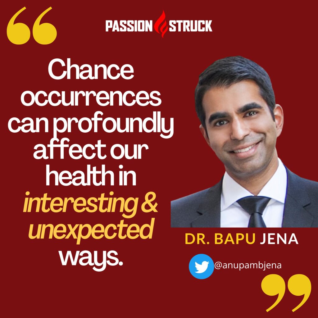 Anupam B. Jena quote on chance occurrences in health outcomes