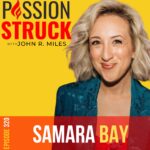 Passion Struck Podcast