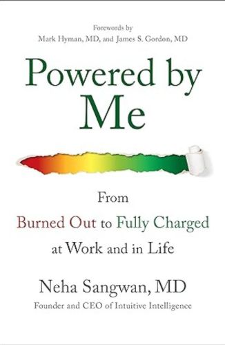 Powered by Me by Neha Sangwan, MD for the Passion Struck recommended book list