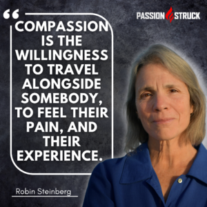 Quote by Robin Steinberg accompanied by a portrait of hers.