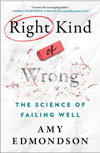 Right Kind of Wrong by Dr. Amy Edmondson for the Passion Struck recommended books.