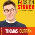 Passion Struck Podcast