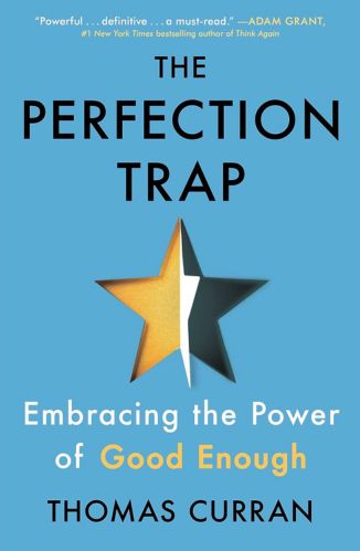 The Perfection Trap by Thomas Curran for the Passion Struck recommended reading list