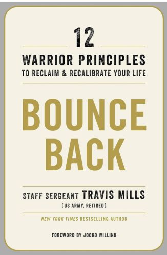 Bounce Back by Staff Sergeant Travis Mills for passion struck recommended book list