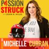 Michelle Curran on How to Conquer Your Upside Down Dreams - PassionStruck