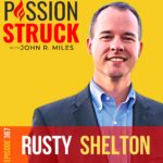 Passion Struck Podcast