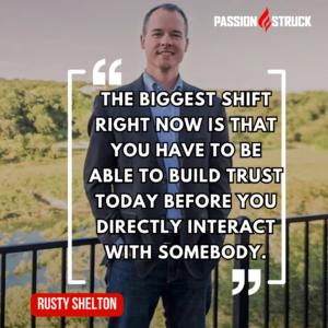 Rusty Shelton sharing wisdom through a motivational quote for The Passion Struck Podcast