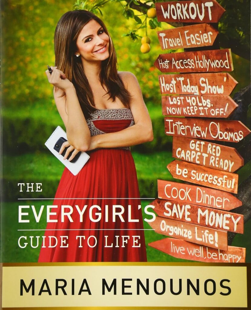 The EveryGirl’s Guide to Life by Maria Menounos