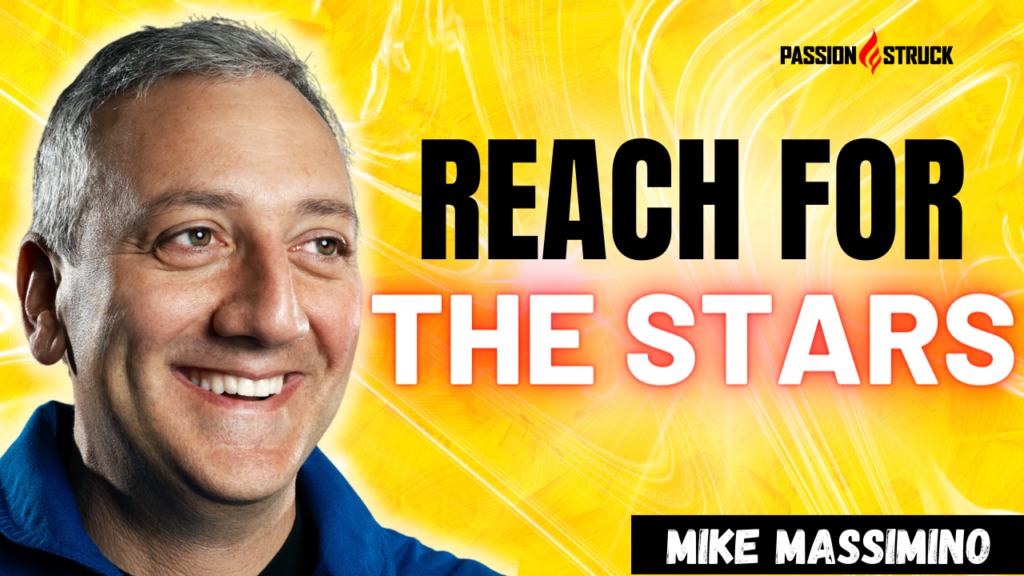 Youtube Thumbnail of Mike Massimino for his episode on The Passion Struck Podcast with John R. Miles