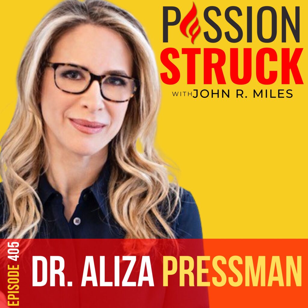 Passion Struck album cover with Dr. Aliza Pressman episode 405 on The Five Principles for Raising Good Humans
