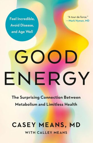 Good Energy by Dr. Casey Means for the Passion Struck recommended books